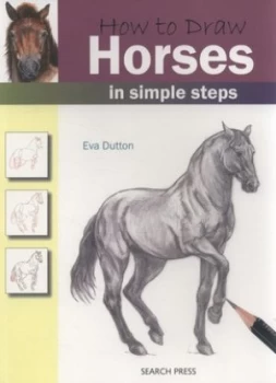 Image of How to Draw Horses in Simple Steps by Eva Dutton Paperback