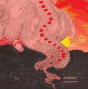 Image of Energy Dreams by Rejoicer Vinyl Album