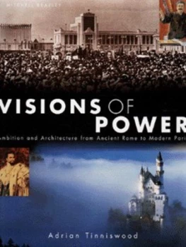 Image of Visions of Power by Adrian Tinniswood Hardback