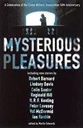 Image of mysterious pleasures a celebration of the crime writers association 50th an