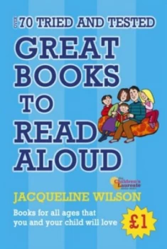 Image of Over 70 Tried and Tested Great Books to Read Aloud. by Jacqueline Wilson Paperback