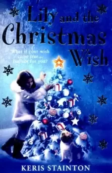 Image of Lily and the Christmas wish by Keris Stainton