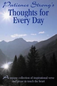 Image of Patience Strong -Thoughts for Every Day by Patience Strong Hardback