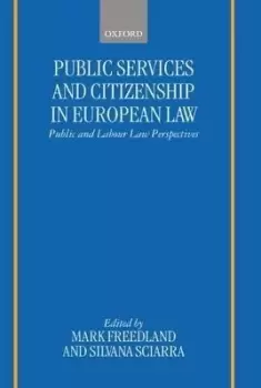 Image of Public Services and Citizenship in European Law by Mark Freedland