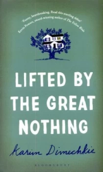 Image of Lifted by the Great Nothing by Karim Dimechkie Hardback