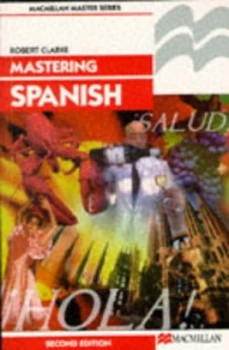 Image of Mastering Spanish by Robert Clarke Paperback