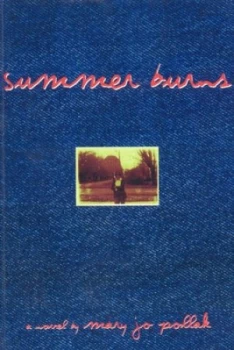 Image of Summer Burns by Mary Jo Pollak Paperback