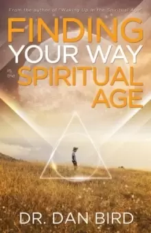 Image of Finding Your Way in the Spiritual Age