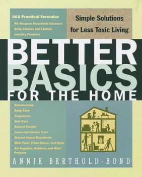 Image of Better Basics for the Home by Annie Berthold-Bond Paperback