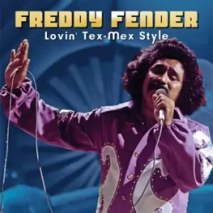 Image of Lovin Tex-Mex Style by Freddy Fender CD Album