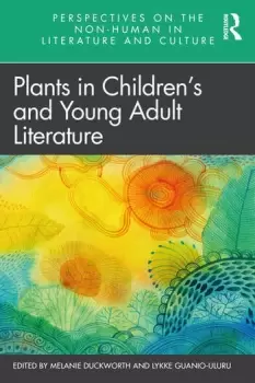 Image of Plants in Childrens and Young Adult Literature