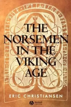 Image of The Norsemen in the Viking Age by Eric Christiansen