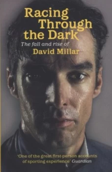 Image of Racing through the Dark by David Millar Paperback