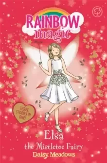 Image of Rainbow Magic: Elsa the Mistletoe Fairy : Special