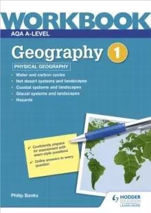 Image of AQA A-level Geography Workbook 1: Physical Geography