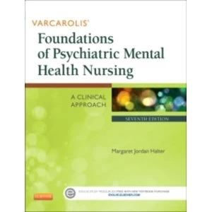 Image of Varcarolis' Foundations of Psychiatric Mental Health Nursing: A Clinical Approach by Margaret Jordan Halter (Paperback,...