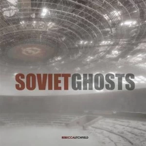 Image of Soviet Ghosts by Tristi Brownett Hardback