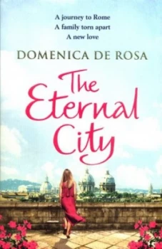 Image of The Eternal City by Domenica De Rosa Book