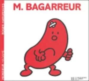 Image of monsieur bagarreur