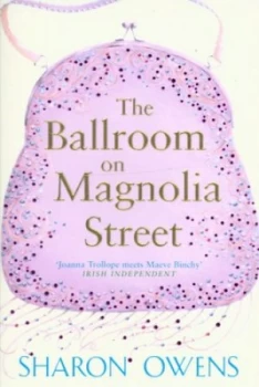 Image of The Ballroom on Magnolia Street by Sharon Owens Paperback