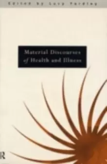 Image of Material Discourses of Health and Illness