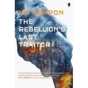 Image of The Rebellions Last Traitor : 1