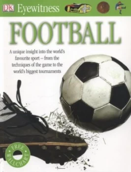 Image of Eyewitness Football by Hugh Hornby Paperback