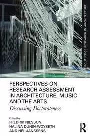 Image of Perspectives on Research Assessment in Architecture Music and the Arts Discussing Doctorateness