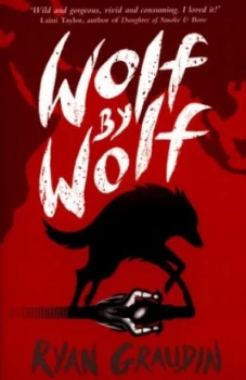 Image of Wolf by Wolf by Ryan Graudin Book