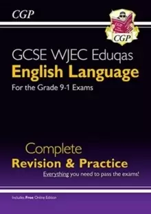 Image of Grade 9-1 GCSE English Language WJEC Eduqas Complete Revision & Practice (with Online Edition)