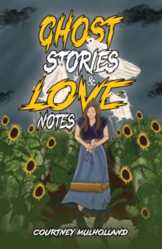 Image of Ghost Stories & Love Notes. Paperback. By Courtney Mulholland Books