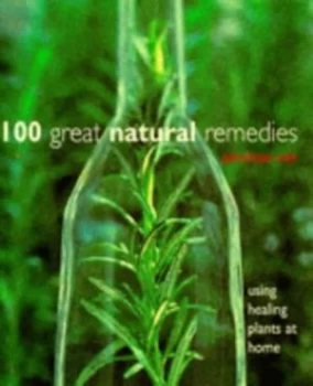 Image of 100 Great Natural Remedies by Penelope Ody Paperback