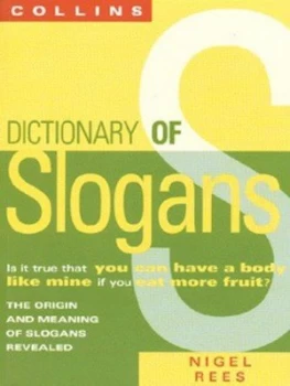 Image of Dictionary of Slogans by Nigel Rees Paperback