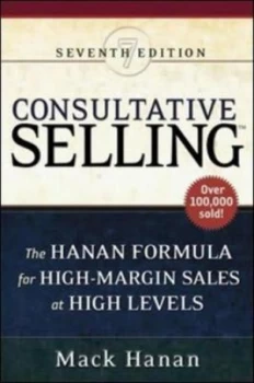 Image of Consultative Selling by Hanan Hardback