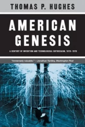 Image of American genesis by Thomas Parke Hughes