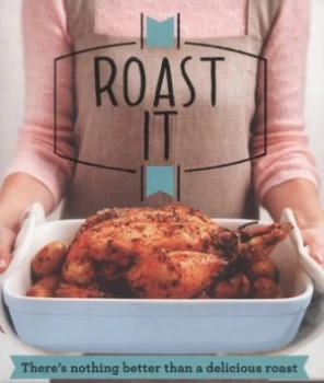Image of Roast It by Good Housekeeping Institute Book