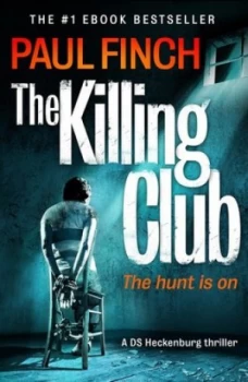 Image of The Killing Club by Paul Finch Paperback