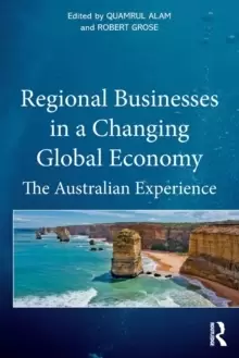 Image of Regional Businesses in a Changing Global Economy : The Australian Experience