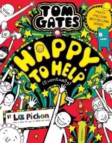 Image of Tom Gates 20: Happy to Help (eventually)