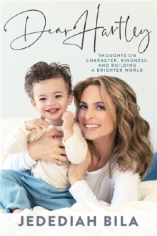 Image of Dear Hartley : Thoughts on Character, Kindness, and Building a Brighter World Hardback