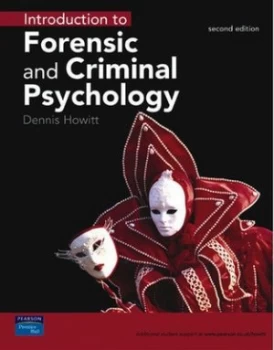 Image of Introduction to Forensic and Criminal Psychology by Dennis Howitt Paperback