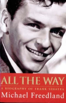 Image of All the Way by Michael Freedland Book