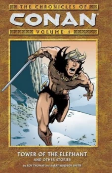 Image of Chronicles of Conan Volume 1 Tower of the Elephant and Other Stories by Roy Thomas Paperback