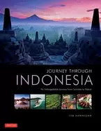 Image of journey through indonesia an unforgettable journey from sumatra to papua
