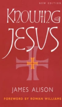Image of Knowing Jesus by James Alison Paperback