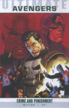Image of Ultimate Avengers. 2 Crime and Punishment by Mark Millar and Leinil Francis Yu Paperback