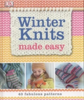 Image of Winter Knits Made Easy. Hardback