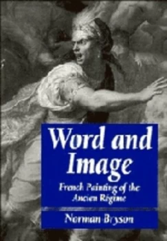 Image of Word and Image by Norman Bryson Book