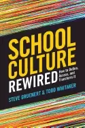 Image of school culture rewired how to define assess and transform it
