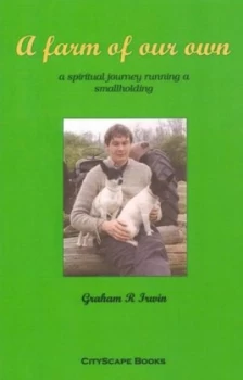 Image of A Farm of Our Own by Graham R Irwin Paperback